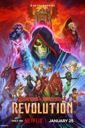Властелины вселенной: Революция 1 сезон